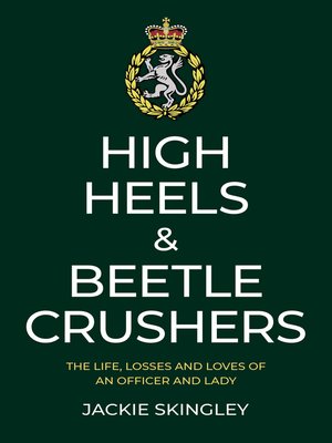 cover image of High Heels & Beetle Crushers